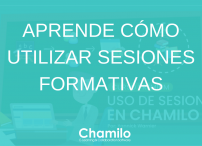 Aprende a utilizar las sesiones de formación en Chamilo